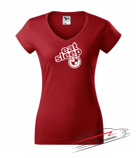 Dámské triko s motivem eat sleep BMW